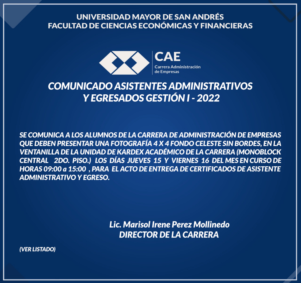Comunicado Asistentes Administrativos y Egresados * I2022 Carrera